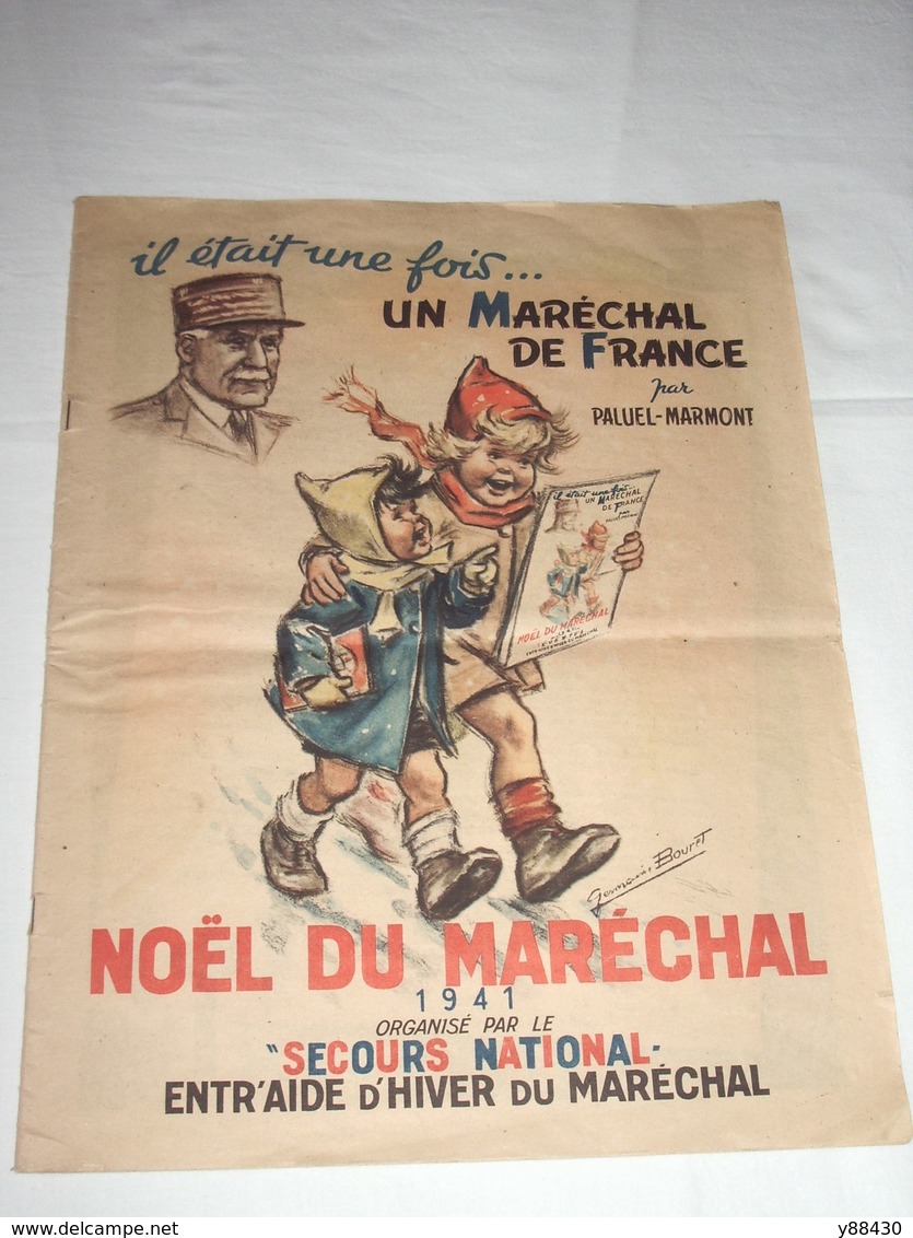 NOËL DU MARECHAL - 1941 - Couverture De GERMAINE BOURET - Secours National - Par PALUEL-MARMONT - Voir 19 Photos - French