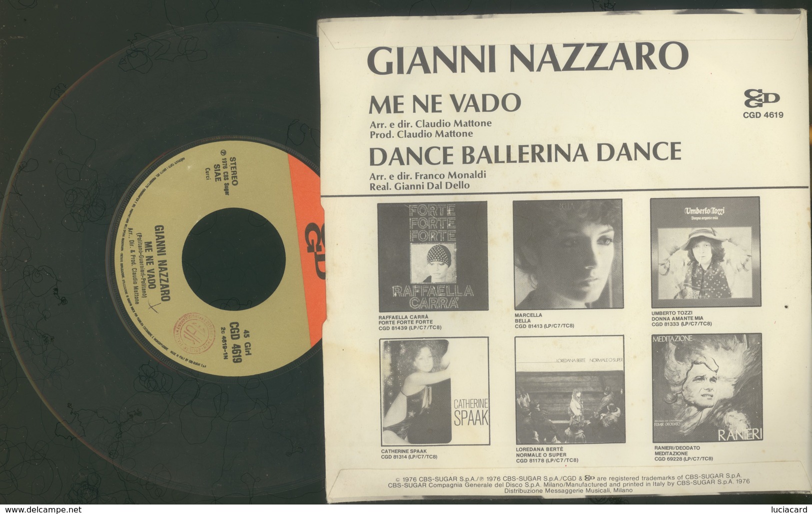 GIANNI NAZZARO -ME NE VADO -DANCE BALLERINA DANCE -DISCO VINILE 1976 - Altri - Musica Italiana