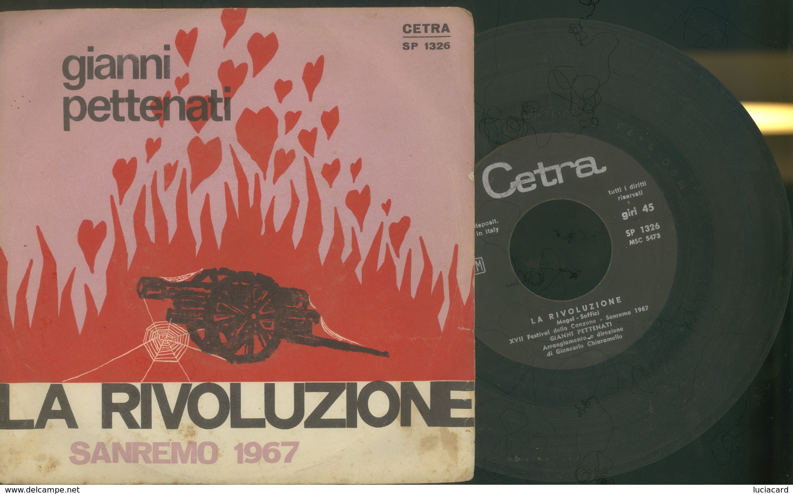 SANREMO 1967 GIANNI PETTENATI -LA RIVOLUZIONE-CIAO RAGAZZA CIAO -DISCO VINILE - Altri - Musica Italiana
