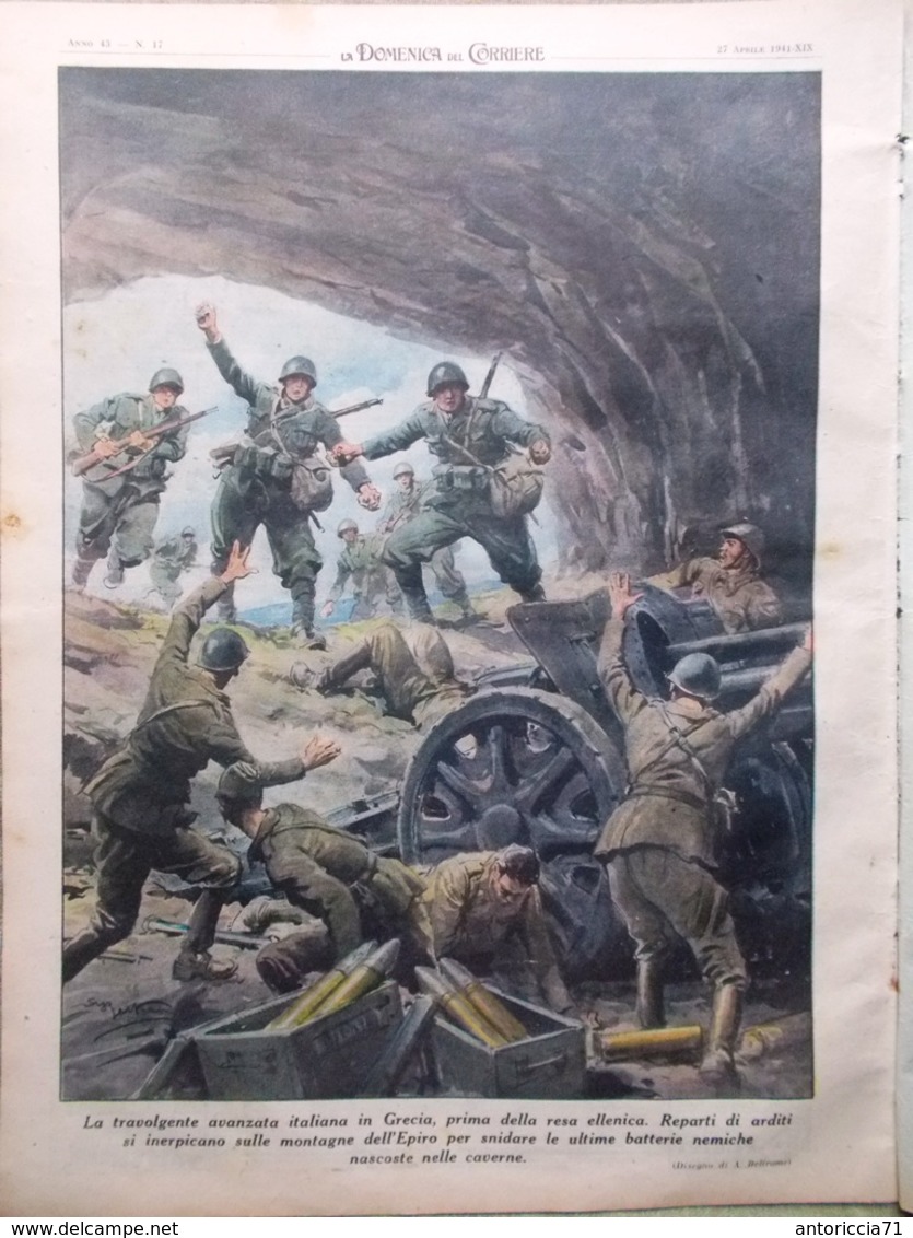 La Domenica Del Corriere 27 Aprile 1941 WW2 Vittoria In Grecia Pesca Littoriali - Oorlog 1939-45