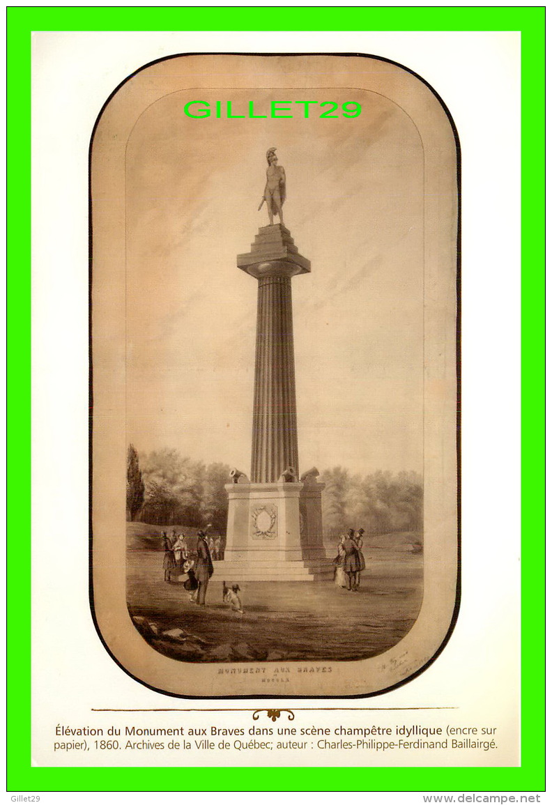 QUÉBEC - ÉLÉVATION DU MONUMENT AUX BRAVES EN 1860 - ARCHIVES  DE LA VILLE DE QUÉBEC - C. P. FERDINAND BAILLAIRGÉ - - Québec - La Cité