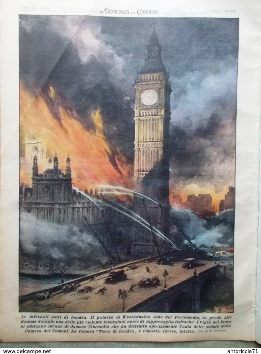 La Domenica Del Corriere 18 Maggio 1941 WW2 Sumatra Cavalli Trucco Bombe Londra - Oorlog 1939-45