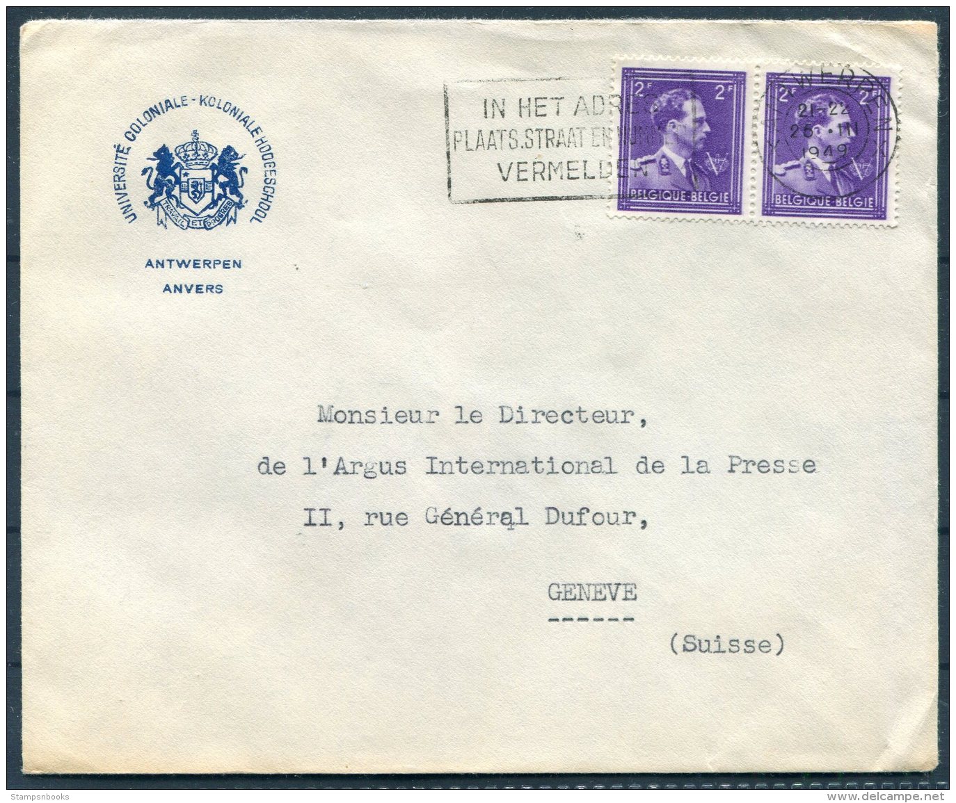 1949 Belgium Anvers Universite Coloniale Cover - Argus Press Agency, Geneva Switzerland. - Covers & Documents