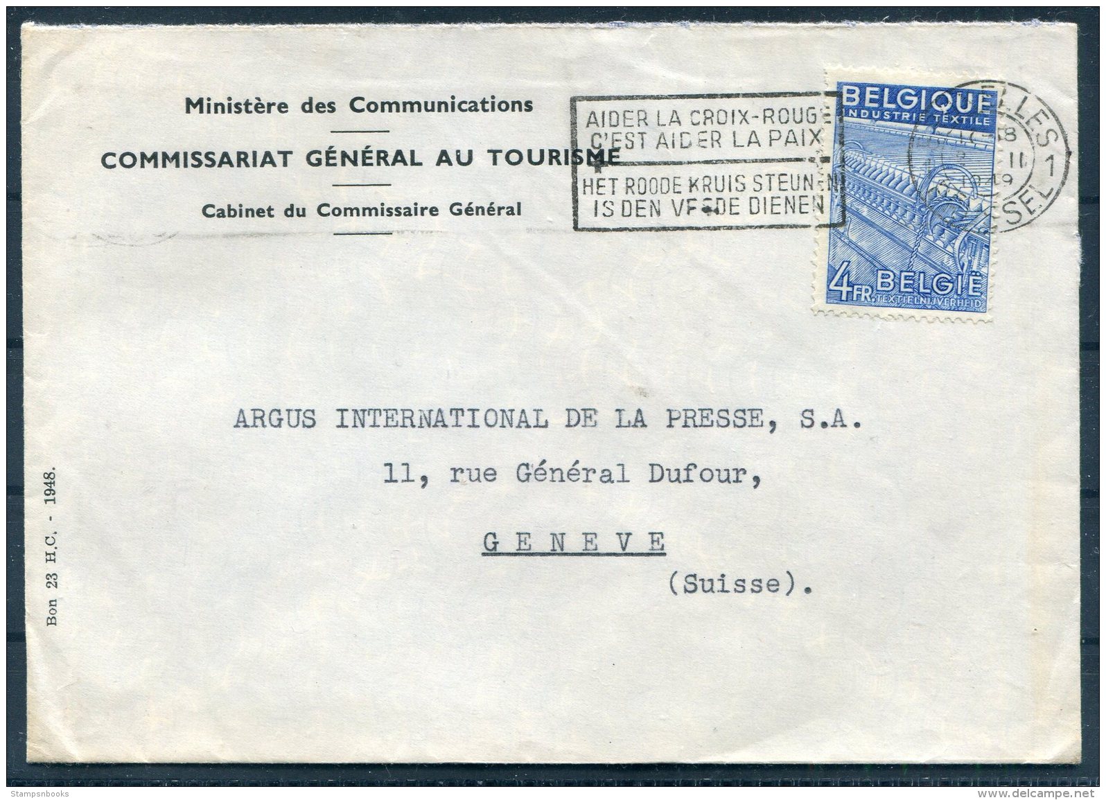 1949 Belgium Bruxelles Ministeredes Communications,Red Cross, Tourism  Cover - Argus Press Agency, Geneva Switzerland. - Covers & Documents