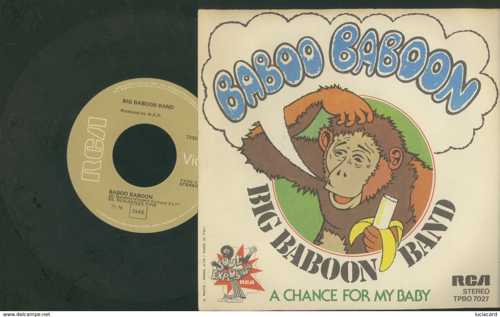 BIG BABOON BAND -BABOO BABOON -A CHANCE FOR MY BABY -DISCO VINILE - Autres & Non Classés