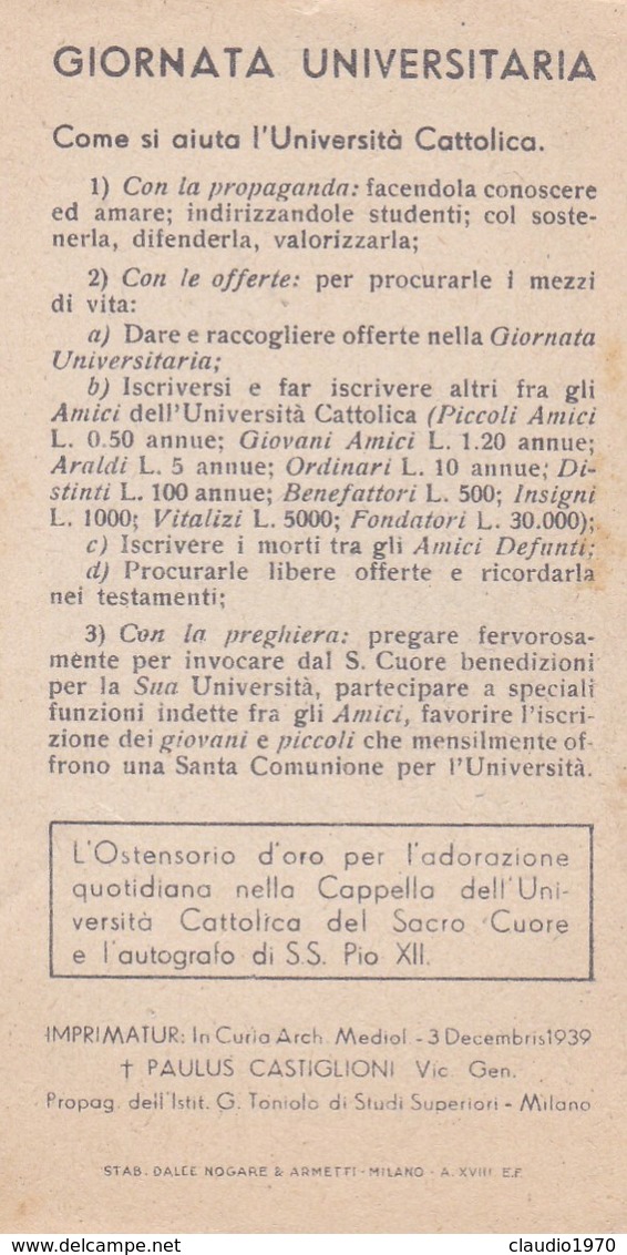 SANTINO - L' OSTENSORIO D' ORO PER L' ADORAZIONE QUOTIDIANA NELLA CAPPELLA DELL' UNIVERSITA' L'AUTOGRAFO DI SS. PIO XII - Devotion Images