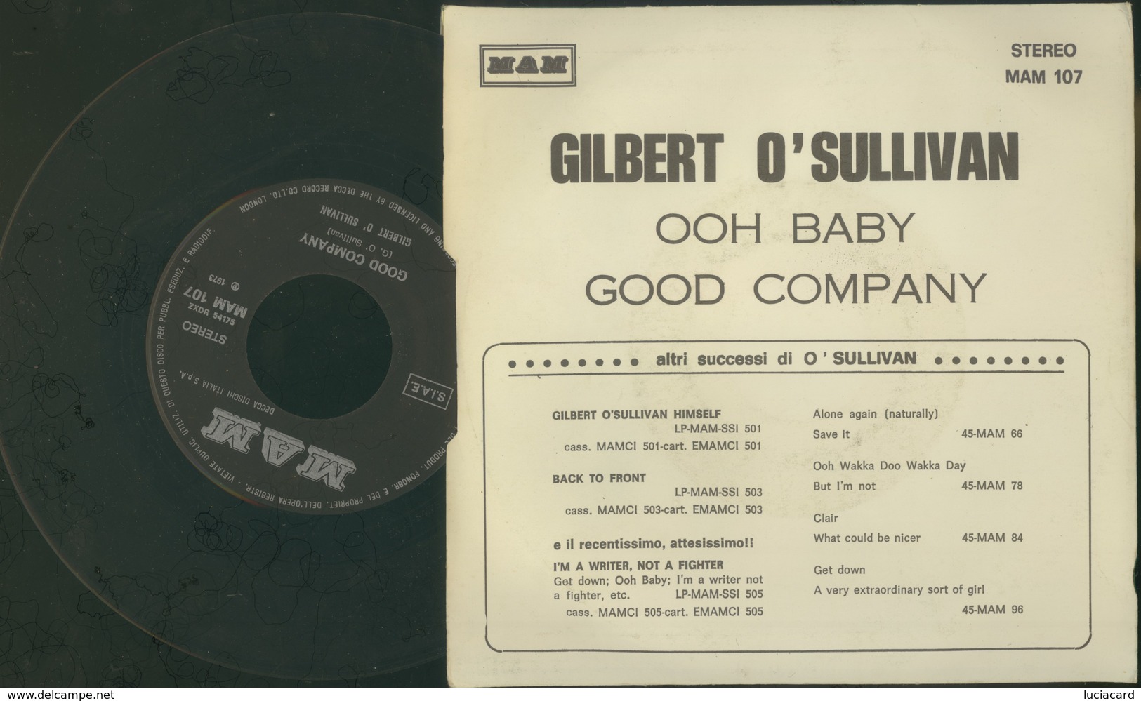 GILBERT O' SULLIVAN -OOH BABY -GOOD COMPANY -DISCO VINILE 45 GIRI 1973 - Altri - Inglese