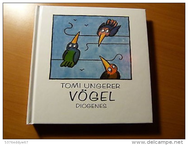 Tomi Ungerer-Vögel-Oiseaux-Artiste Alsacien-Alsace-Strasbourg-2004 - 1901-1940