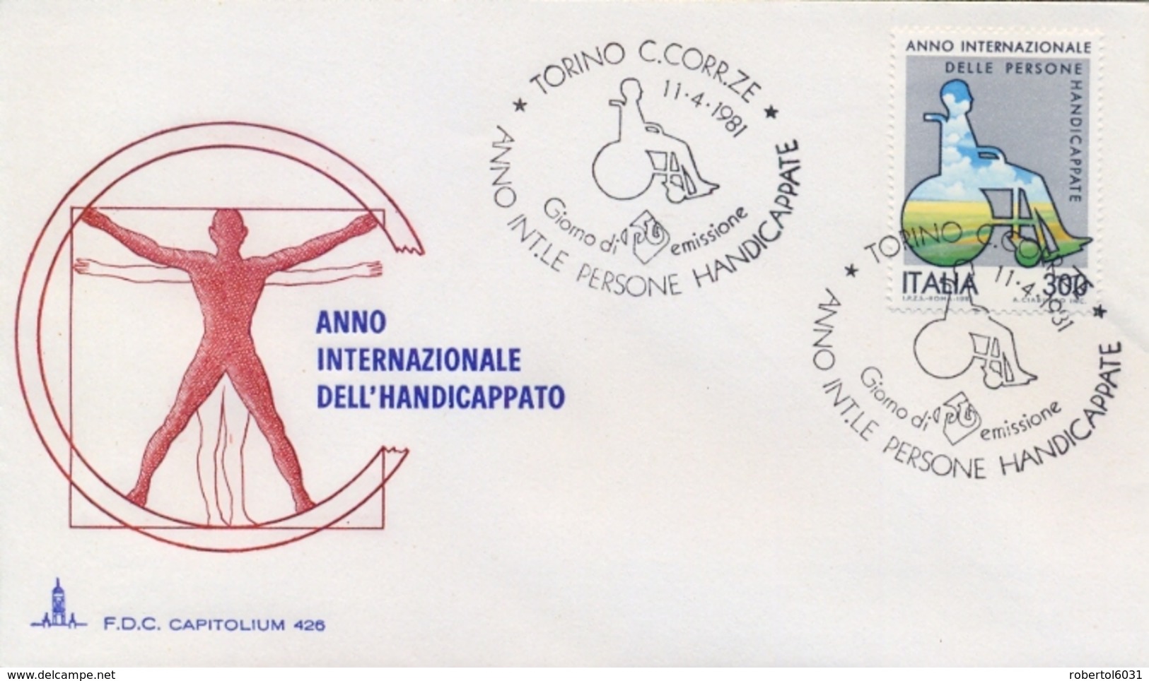 Italia 1981 FDC CAPITOLIUM Anno Internazionale Delle Persone Handicappate Annullo Di Torino Year Of Disabled Persons - Handicap