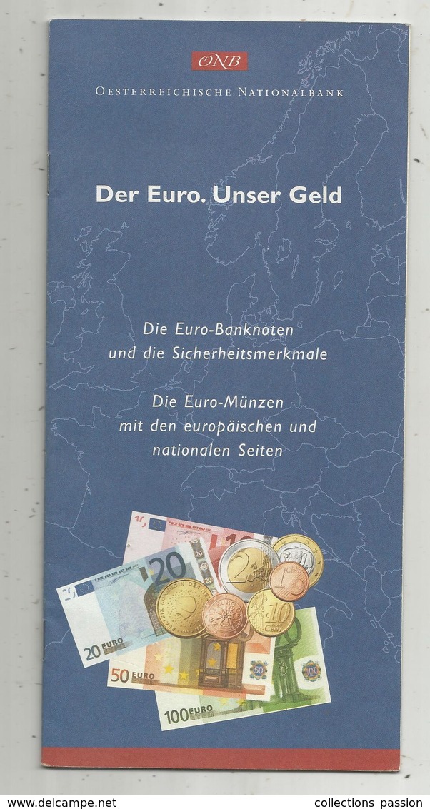 Der EURO, Unser Geld , Oesterreichische Nationalbank, Die Euro Banknoten , Die Euro Münzen, 14 Pages, Frais Fr 1.95 E - Livres & Logiciels