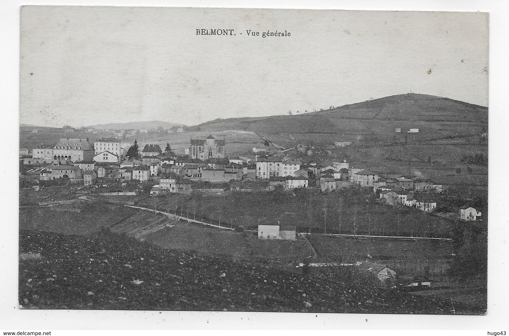 (RECTO / VERSO) BELMONT DE LA LOIRE EN 1919 - VUE GENERALE - CPA VOYAGEE - Belmont De La Loire