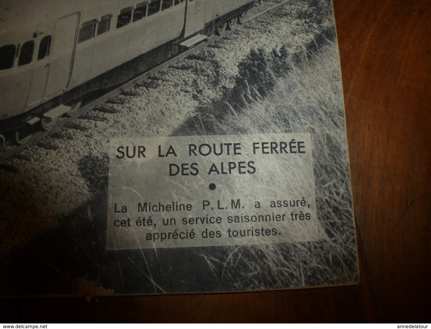 1945 Bulletin PLM : Monaco Et Son Armée; Sur La Route Ferrée Des Alpes; Arles; Toulon; Etc - Chemin De Fer