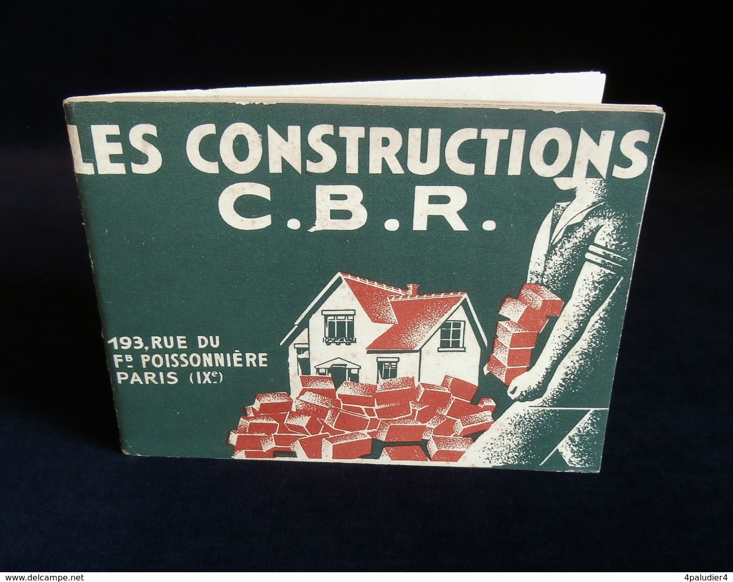 ( Architecture Construction Bâtiment ) CATALOGUE LES CONSTRUCTIONS C.B.R. PARIS 1933 - 1900 – 1949