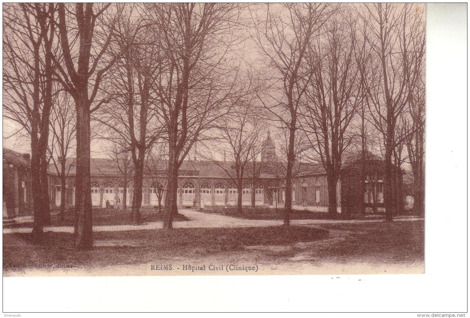 REIMS  Hôpital Civil ( Clinique ) - Reims