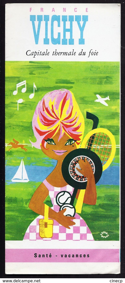 Dépliant Touristique Ancien VICHY ILLUSTRE Par LEFOR OPENO Femme Modèle Bardot Tennis Casino Hockey Illustrteur Signé - Dépliants Touristiques