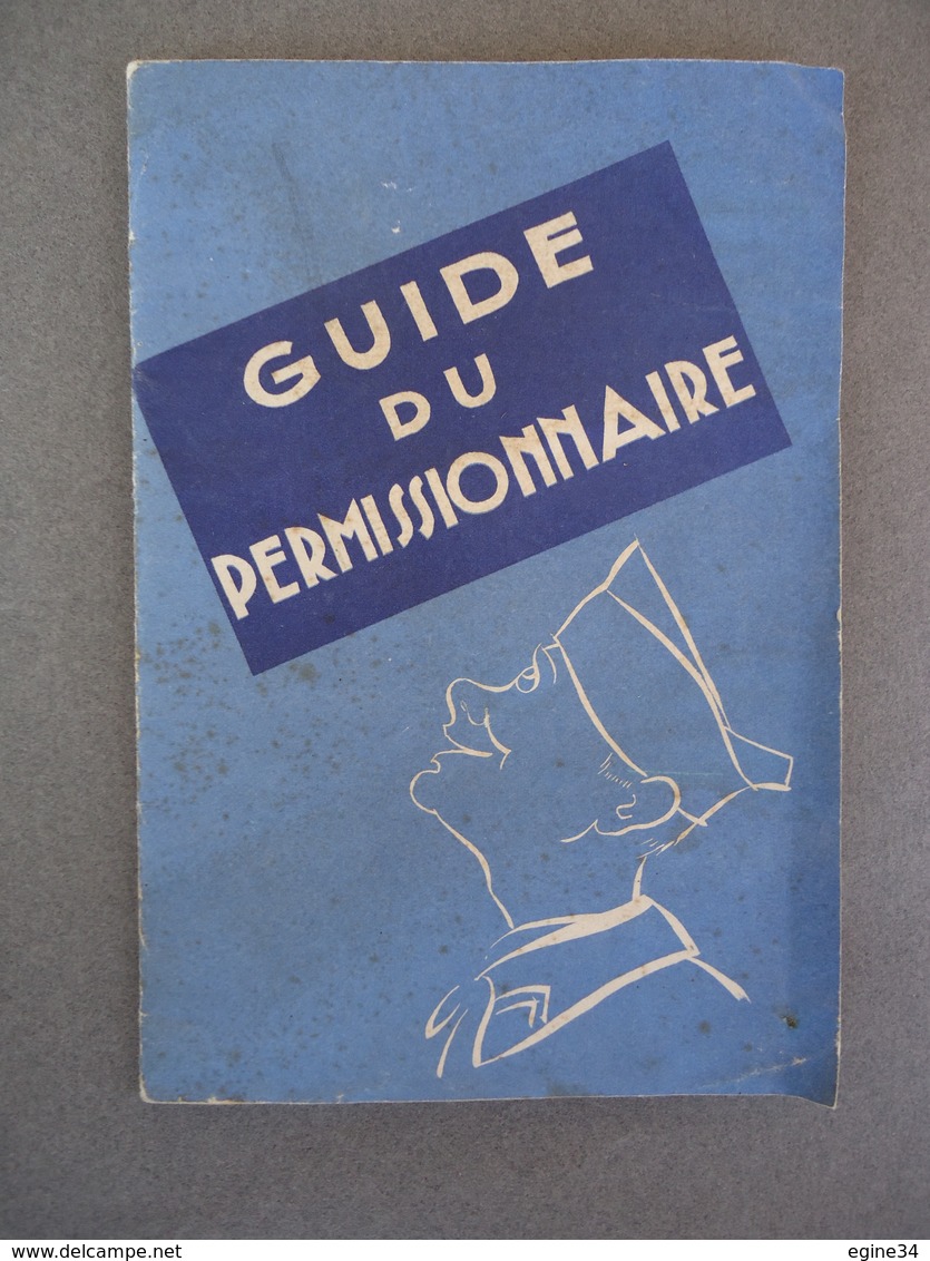 Militaria /Ministère De La Défense Nationale Et De La Guerre - Guide Du Permissionnaire  No 7216 4/E.M.A 15 Nov.1939 - Français