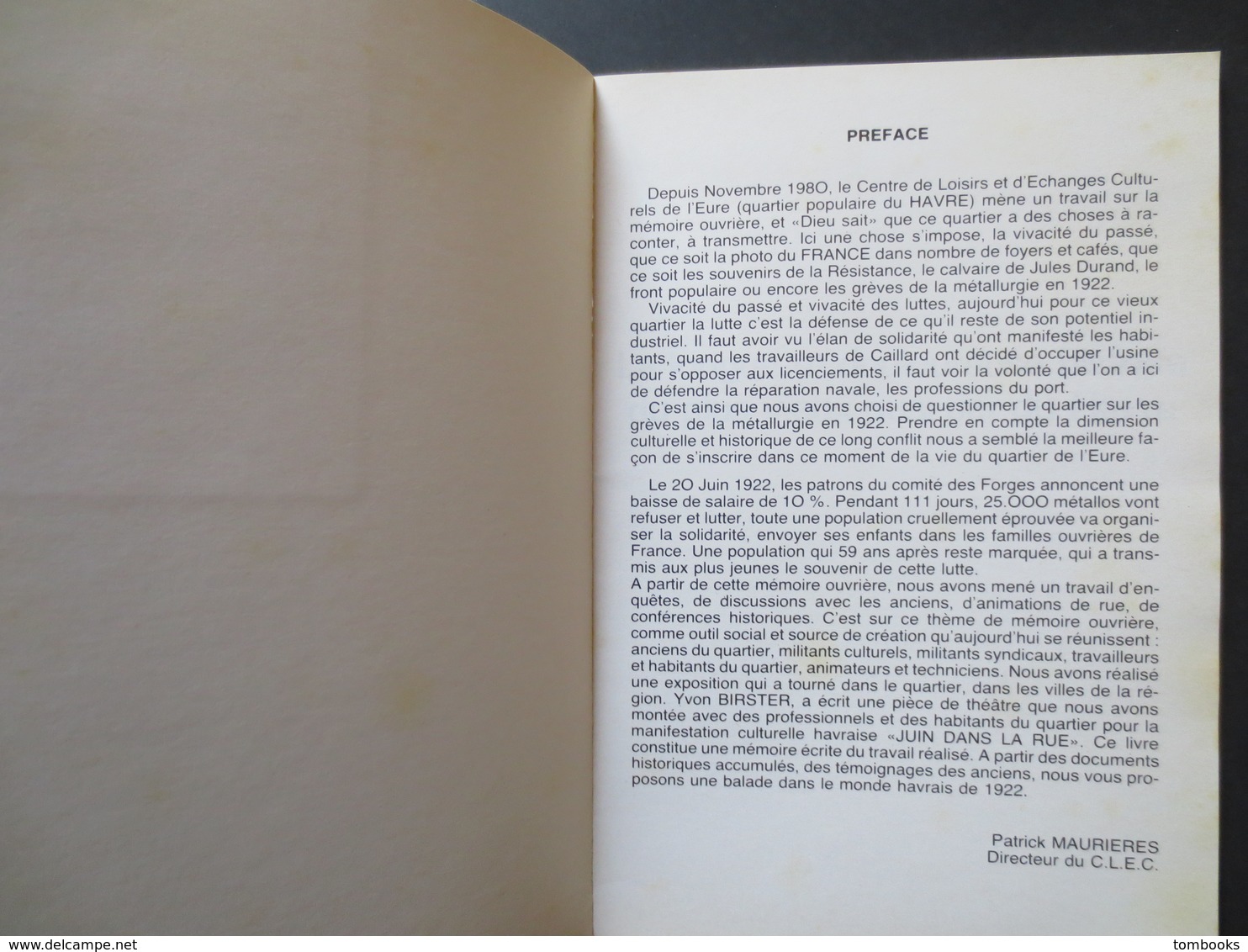 Le Havre - Livre - Les Pavés De Franklin - Les 111 Jours De Grève Des Metallos Havrais En 1922 - 1981 - Coll Baly -TBE - - Normandie