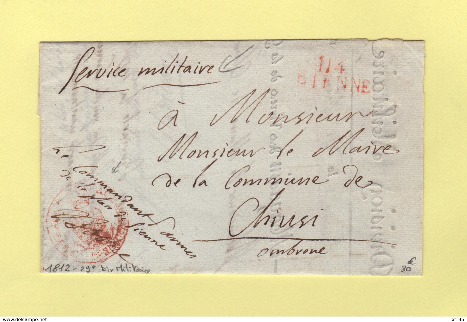Sienne - 114 - 1812 - 29e Division Militaire - Commandant D Armes Place De Sienne - Departement Conquis De L'Ombrone - 1. ...-1850 Prefilatelia