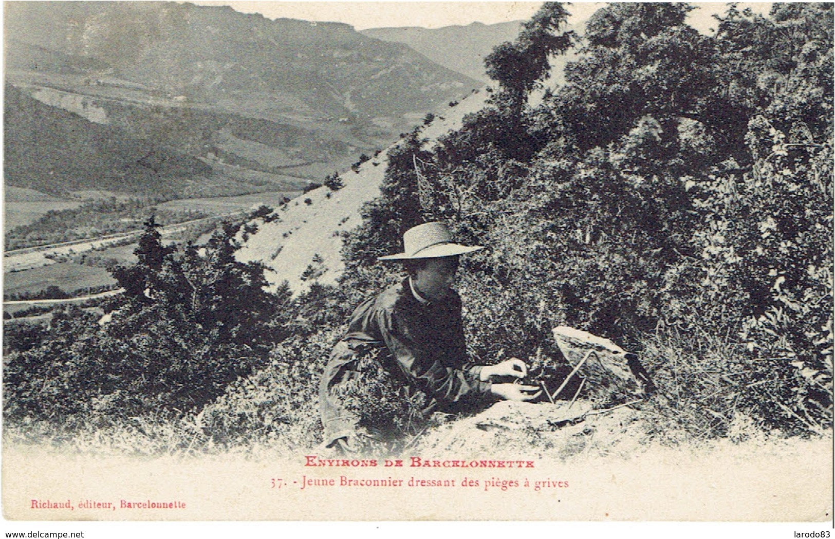 04  BARCELONNETTE  Environs, Jeune Braconnier Dressant Des Pièges à Grives - Barcelonnette