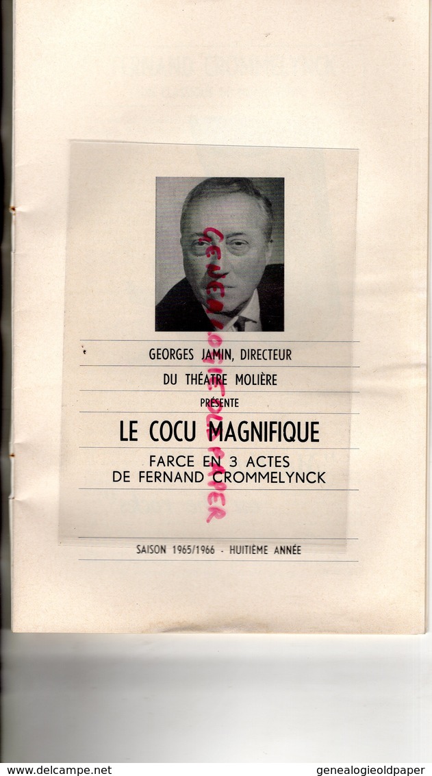 BELGIQUE-BRUXELLES- RARE PROGRAMME THEATRE MOLIERE-LE COCU MAGNIFIQUE FERNAND CROMMELYNCK-1965/66-NELLY BEGUIN-GATINEAU - Programma's