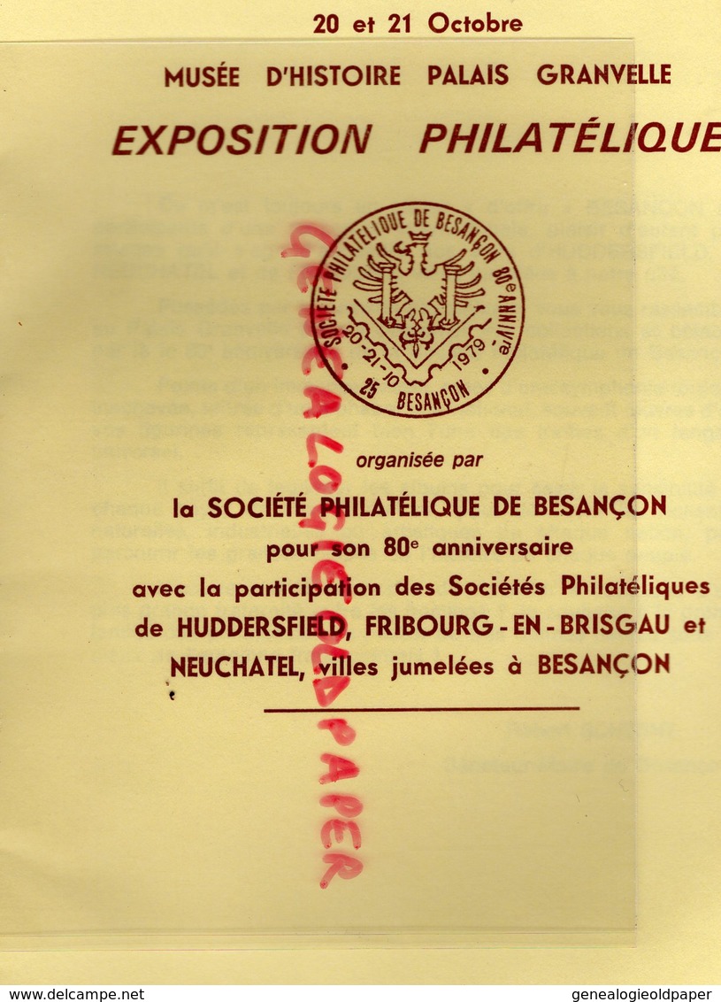 25- BESANCON- RARE PROGRAMME PALAIS GRANVELLE EXPOSITION PHILAELIQUE 1979-HUDDERSFIELD-FRIBOURG NEUCHATEL-SCHWINT-RAUCH- - Programma's