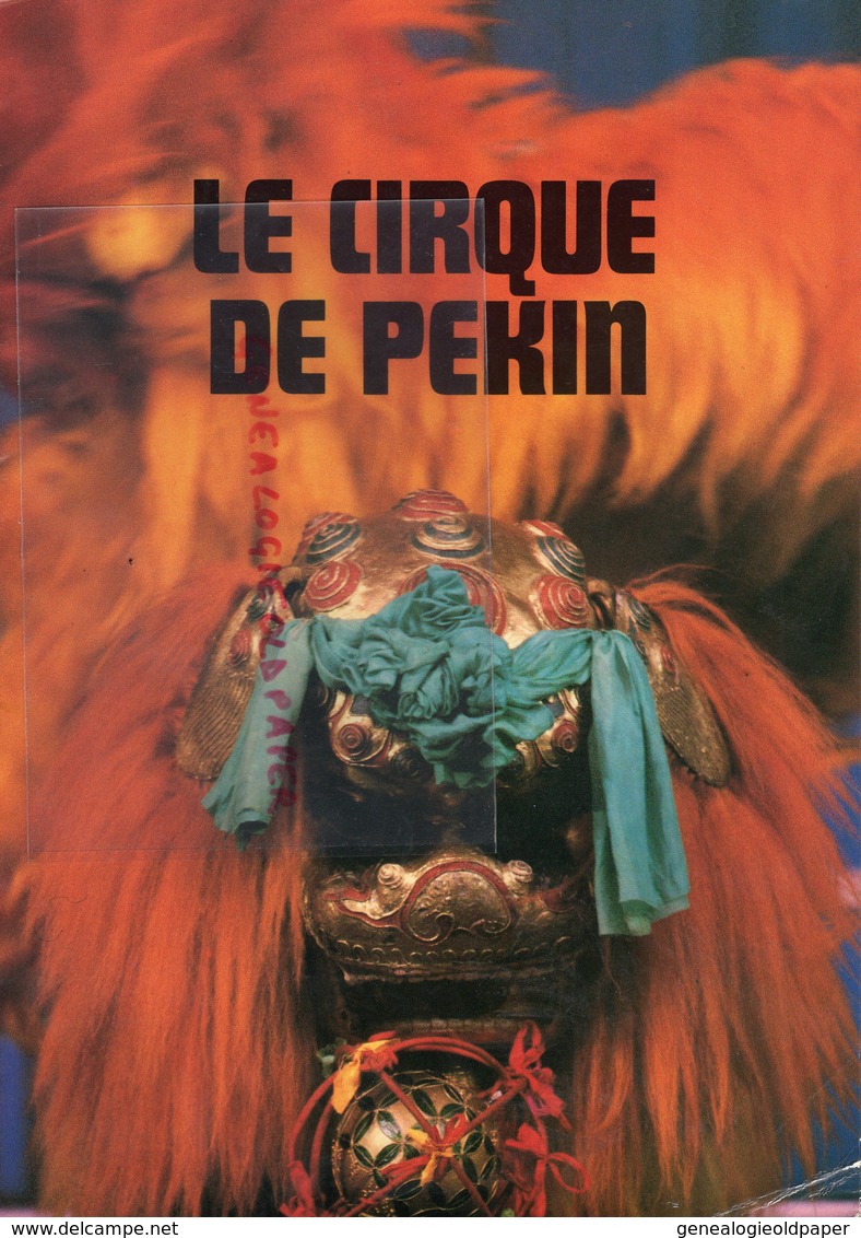 CHINE- PROGRAMME CIRQUE DE PEKIN-TOURNEE 1984-ENSEMBLE ACROBATIQUE DE CHONGQING-DANSE LION-DRAGON-SUN SHUI LIANG-SHEN YI - Programmes