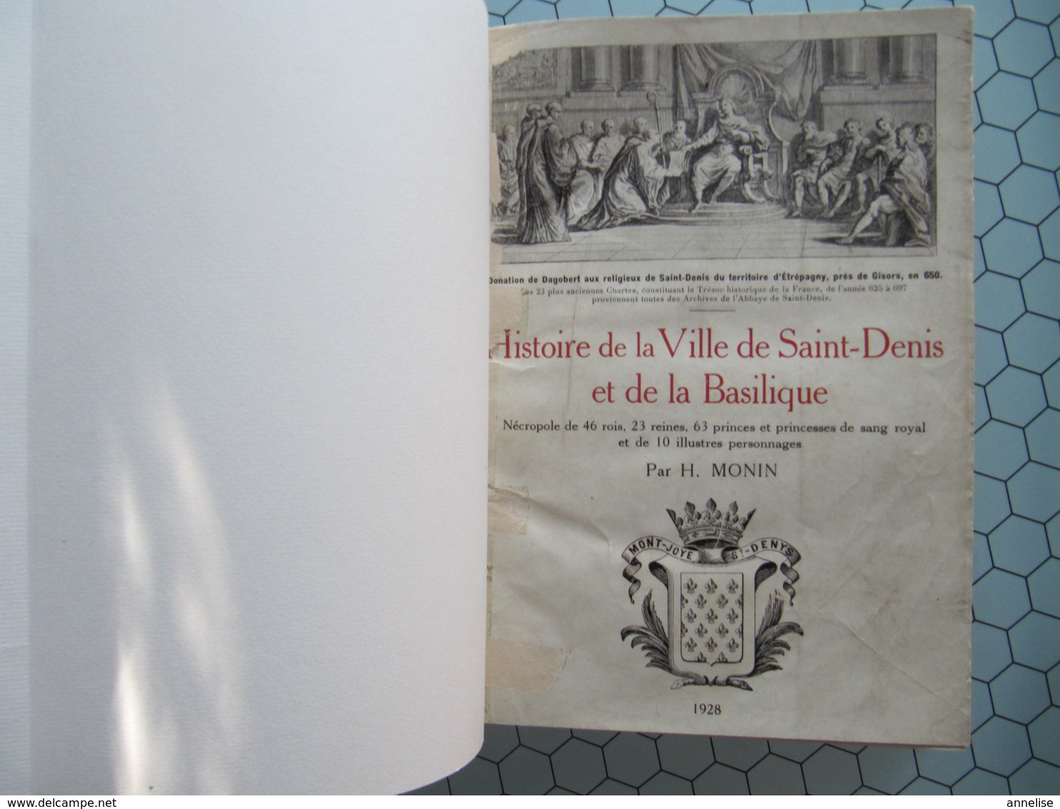 93 Histoire de la Ville de St-Denis et de la Basilique 1928 H. Monin