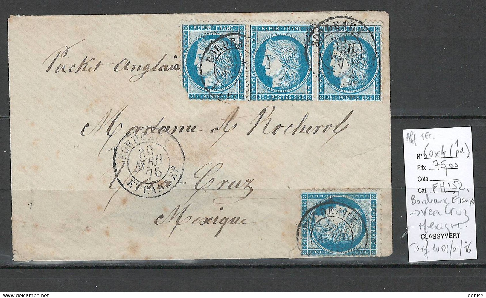 France -  Lettre Bordeaux Etranger Pour VERA CRUZ - MEXIQUE -1876 - 1849-1876: Classic Period