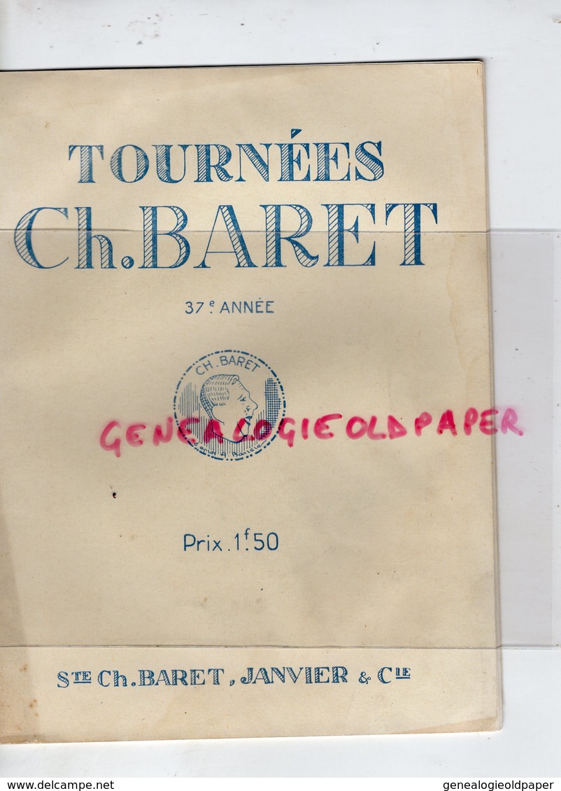 75- PARIS- PROGRAMME THEATRE TOURNEES CH. BARET-JANVIER-LE SCANDALE HENRY BATAILLE-MLLE CAUVIERES-BLONDEAU-VONELLY-MORIN - Programmes