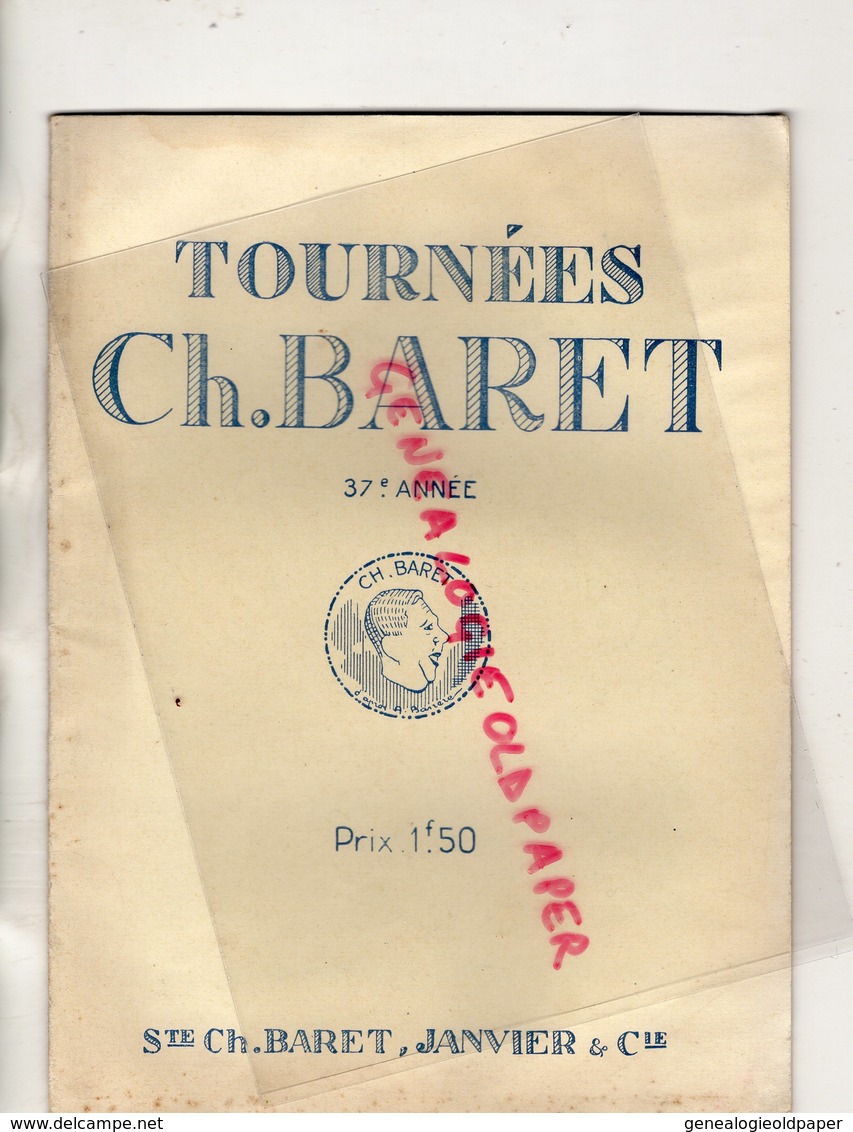 75- PARIS- PROGRAMME THEATRE TOURNEES CH. BARET-JANVIER-LE DUEL- LAVEDAN-CECILE DIDIER-LOUIS ROUYER-ANDRE CARNEGE- - Programs