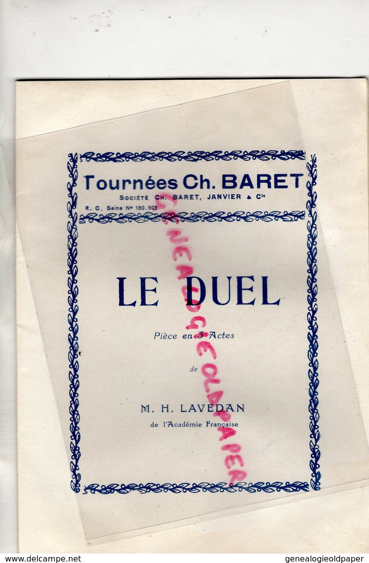 75- PARIS- PROGRAMME THEATRE TOURNEES CH. BARET-JANVIER-LE DUEL- LAVEDAN-CECILE DIDIER-LOUIS ROUYER-ANDRE CARNEGE- - Programme