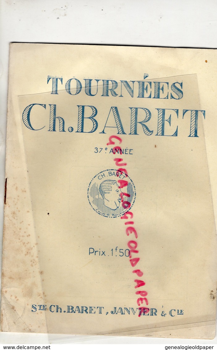 75- PARIS- PROGRAMME THEATRE TOURNEES CH. BARET-JANVIER-LE GRILLON DU FOYER-FRANCMESNIL-DICKENS-MASSENET-SIMONE BERNI-