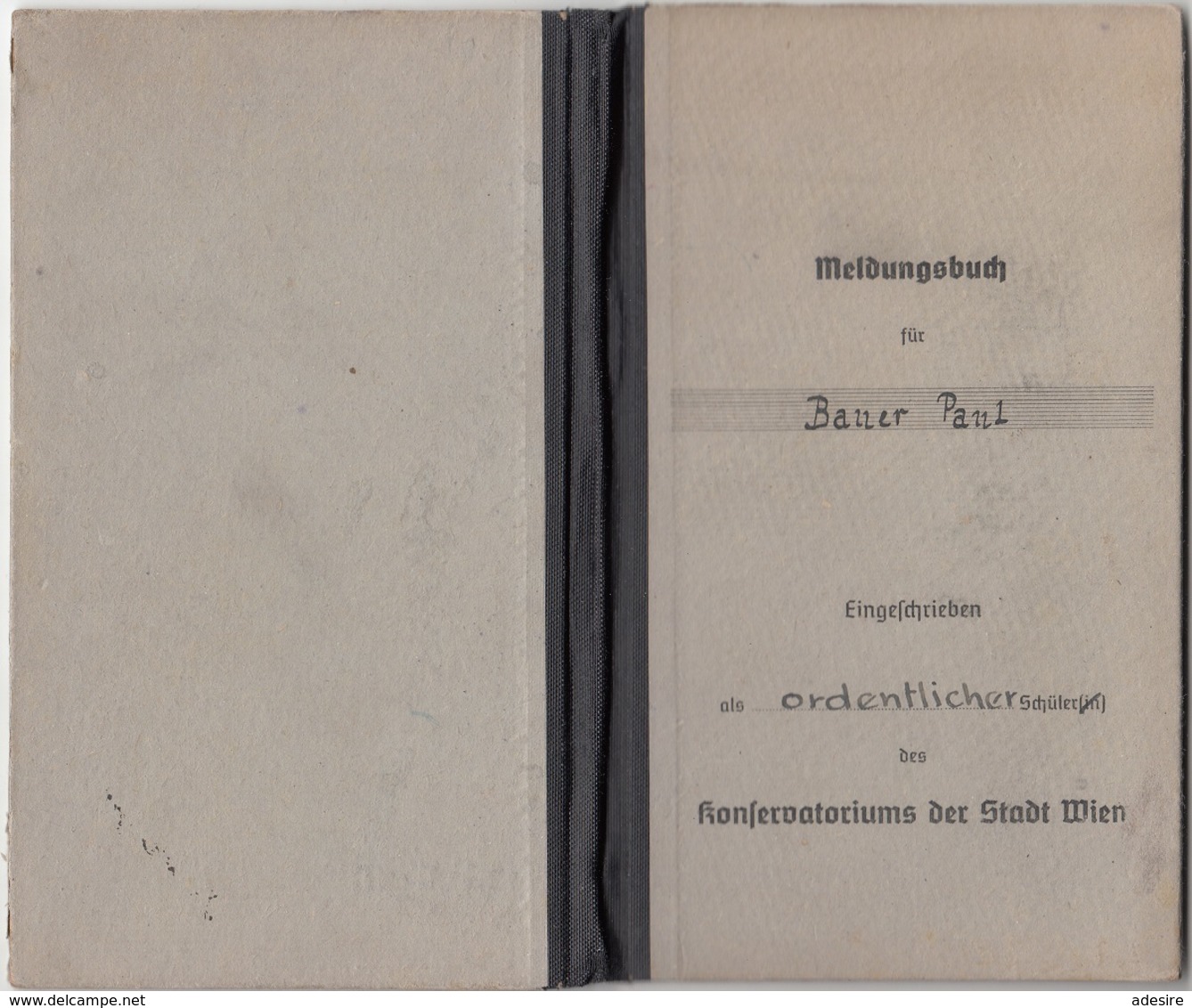 RAR !!! MELDUNGSBUCH KONSERVATORIUM Der Stadt WIEN 1946, Theater U. Literaturgeschichte, Format ... - Historische Dokumente