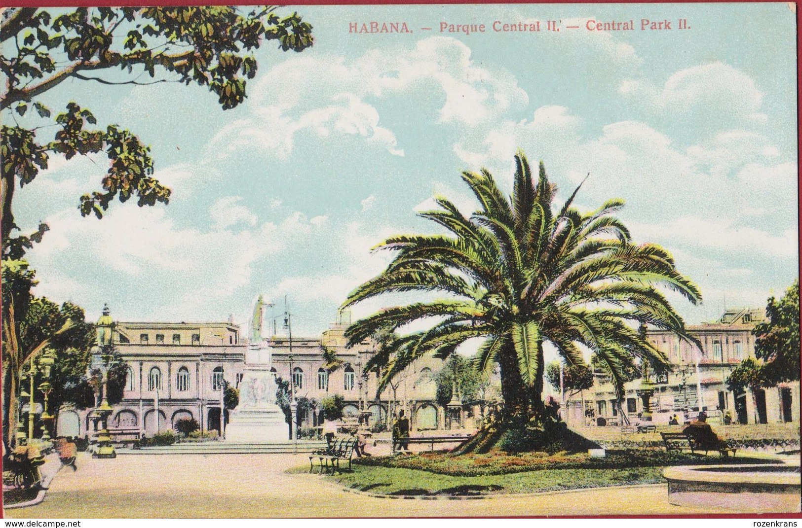 Rare Old Postcard Tarjeta Postal Cuba Havana Habana Parque Central II Estatua De José Martí Colonial Period - Cuba