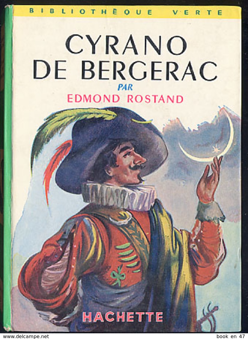 {12407} Edmond Rostang "cyrano De Bergerac" Hachette Biblio Verte, 1959. " En Baisse " - Bibliotheque Verte