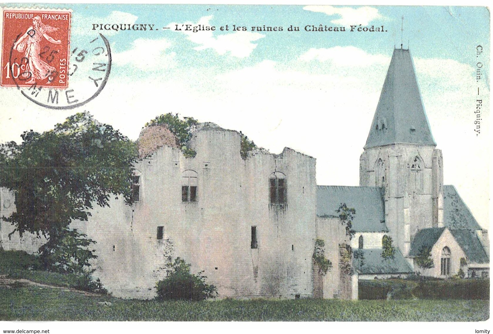 80 Picquigny Eglise Et Les Ruines Du Chateau Féodal Cpa Cachet Picquigny 1908 - Picquigny