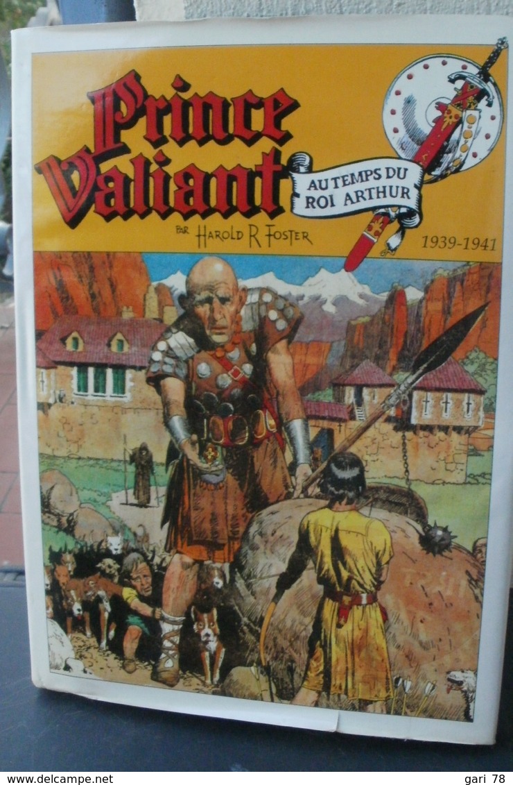 Harold R FOSTER Prince VALIANT Le Grand Khan 1939-1941 - Edition De 1994 - Prince Valiant