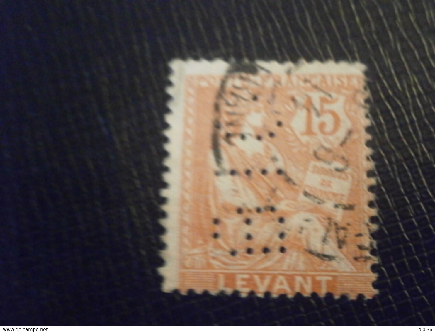 LEVANT LEVANTE 15 BIO2 TIMBRE PERFORE PERFORES PERFIN PERFINS PERFORATION LOCHUNG PERCE PERFORATI PERFO - Used Stamps