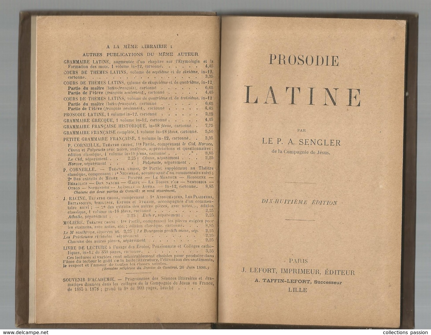 Scolaire , PROSODIE LATINE , P.A. Sengler , Ed. Taffin-Lefort,1925, 57 Pages , Frais Fr 2.55 - 12-18 Anni