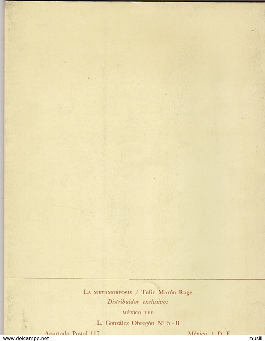 La Metamorfosis De Kafka. Adaptacion Teatral Par Tufic Maron Rage. Avant-propos De Arturo Rivas Sainz. - Théâtre