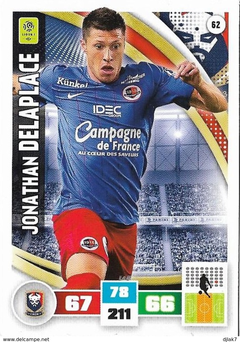 CARTE PANINI ADRENALYN XL LIGUE 1 SAISON 2016-17  STADE MALHERBE DE CAEN JONATHAN DELAPLACE - Trading Cards