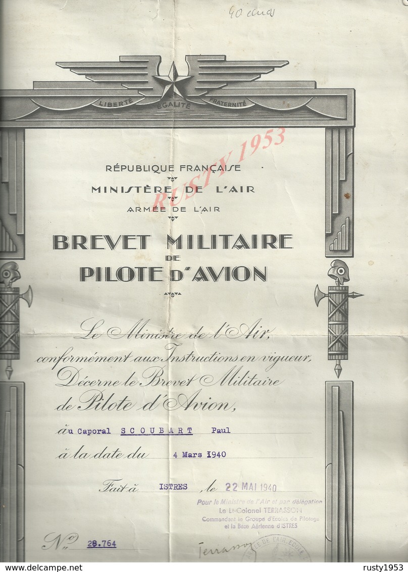 MILITARIA AVIATION MINSTÉRE DE L AIR BREVET MILITAIRE DE PILOTE D AVION CAPORAL SCOUBART PAUL ECOLE TAMPON ISTRES 1940 - Aviation