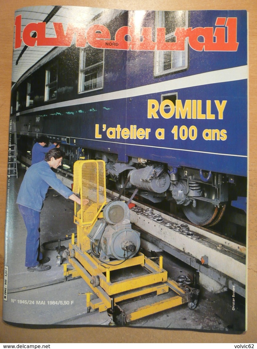 Vie Du Rail 1945 1984 Provins Atelier Romilly Bobigny Conflans Fin D'oise Mercantour Givors Canal - Trains