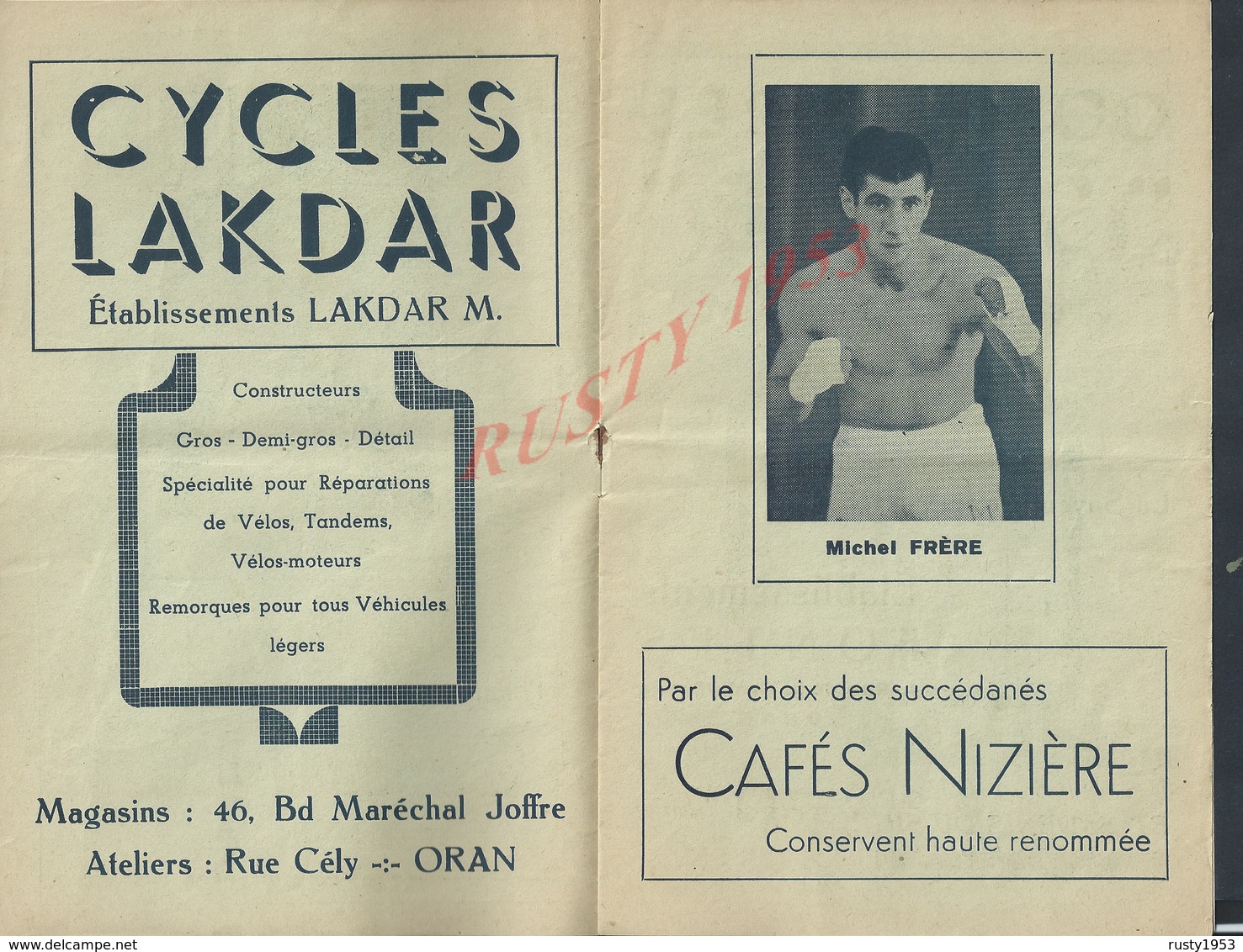 BOXE GRAND GALA DES CHAMPIONS PROGRAMME ILLUSTRÉE DIVERS PUB BASTOS ORAN SAÏGON DAKAR KID MARCEL MICHEL FRÈRE : - Programmes