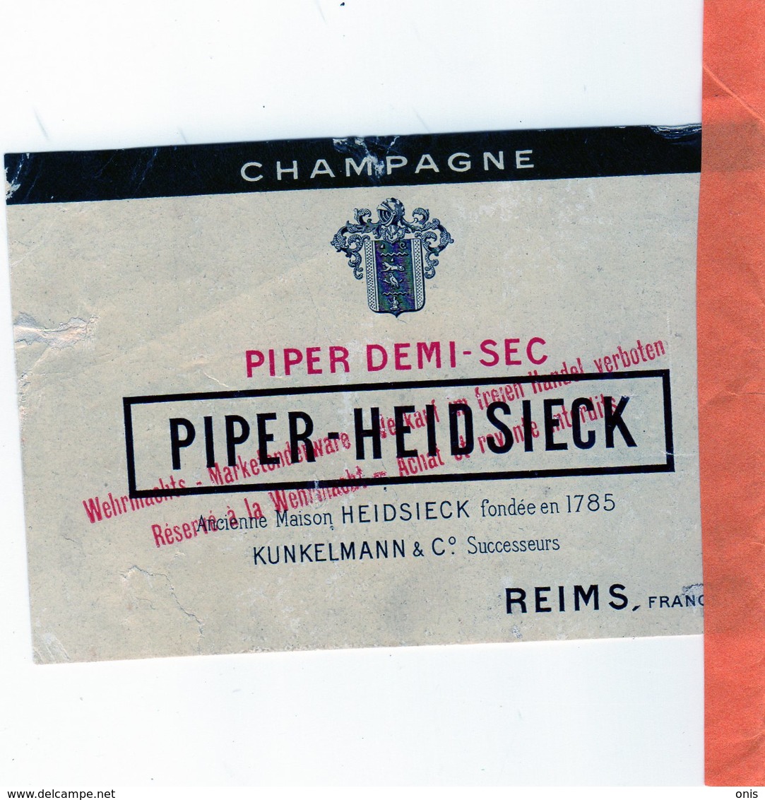 Militaria 39-45 Occupation Allemande:champagne Heidsieck,Moet Et Chandon,Perrier ;3 Etiquettes Pour La Wehrmacht (scan) - 1939-45