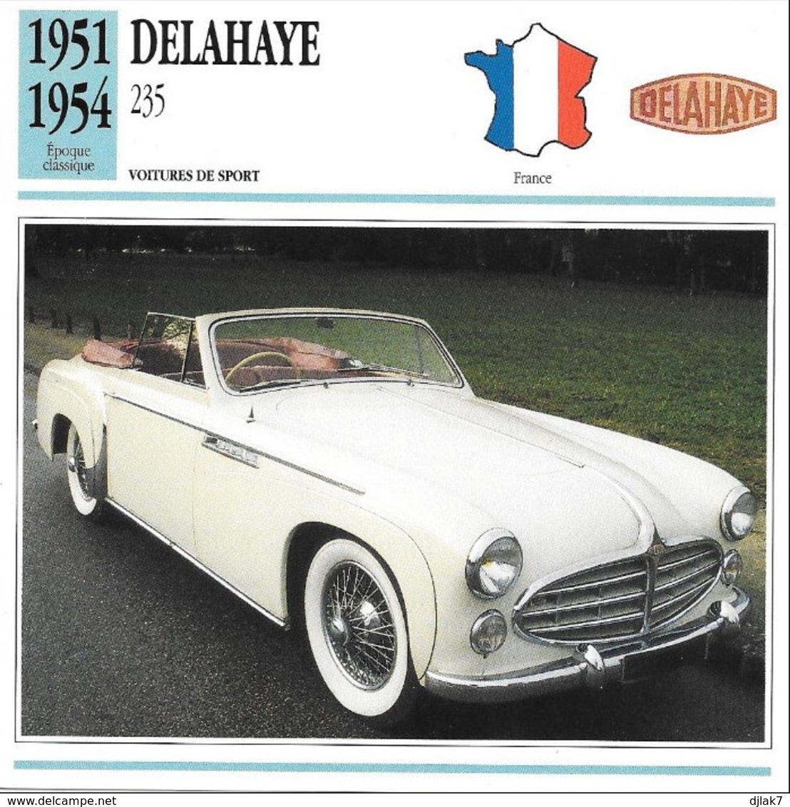 Fiche Editions Atlas Automobile Voitures De Sport Delahaye 235 - Voitures