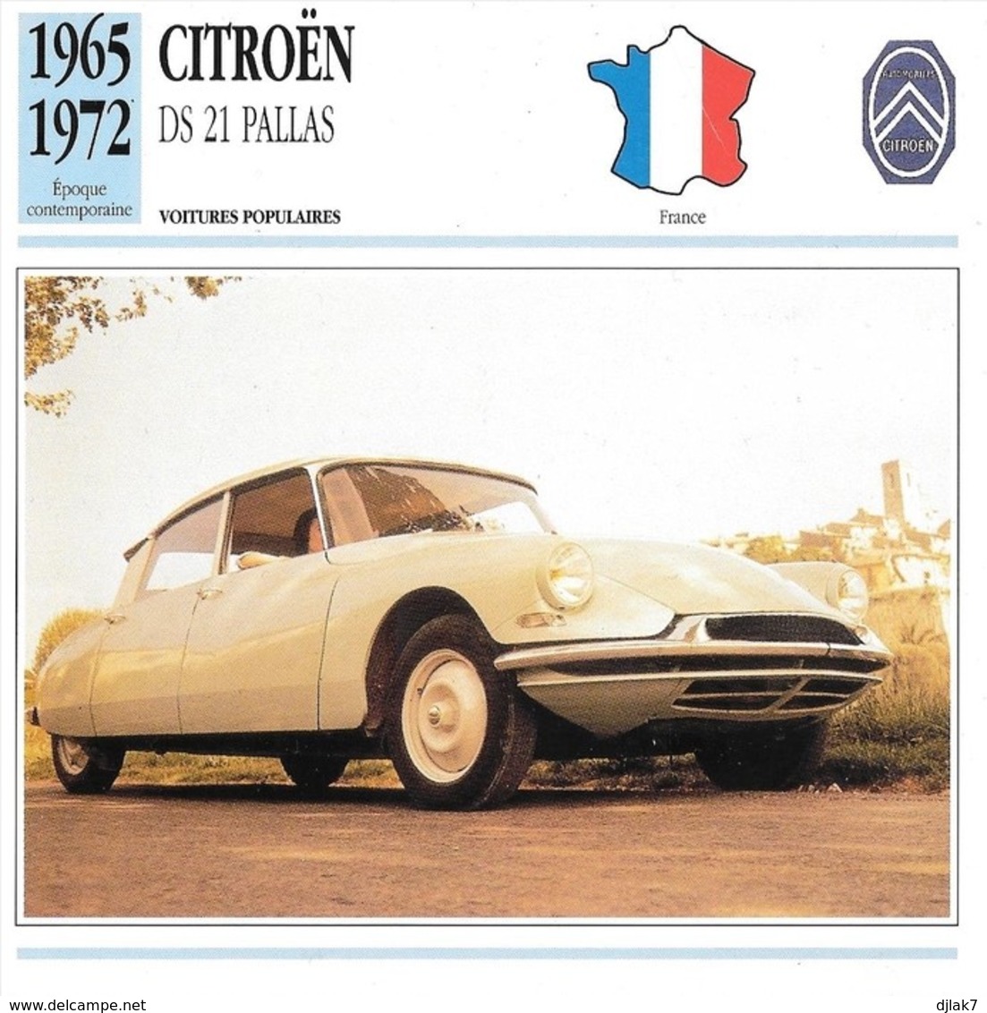 Fiche Editions Atlas Automobile Voitures Populaires Citroën DS 21 Pallas - Voitures