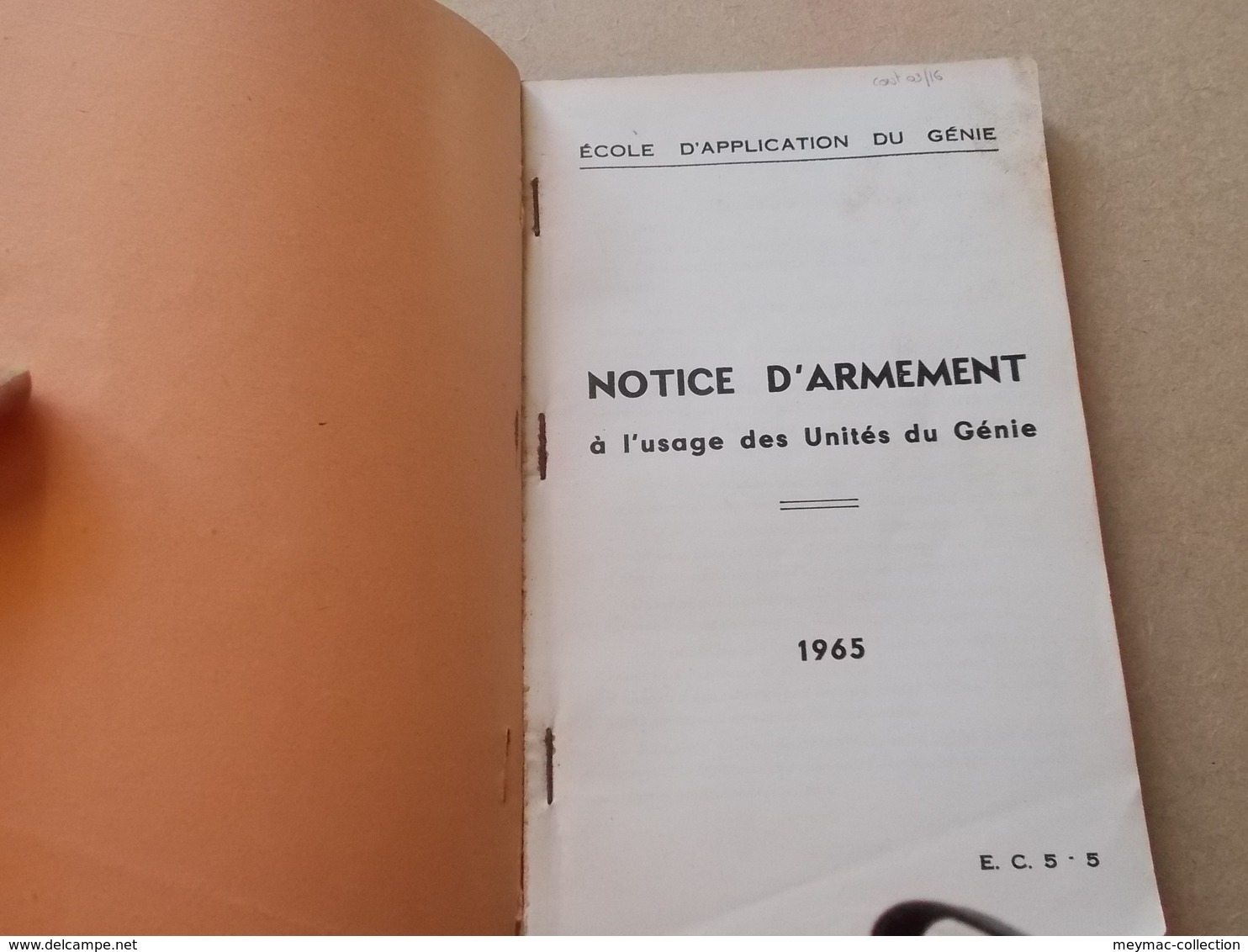 MILITARIA 1965 ECOLE APPLICATION DU GENIE NOTICE ARMEMENT Mac 50 Mat 49 Mas 36 L. Roquette FM Grenades - Documents