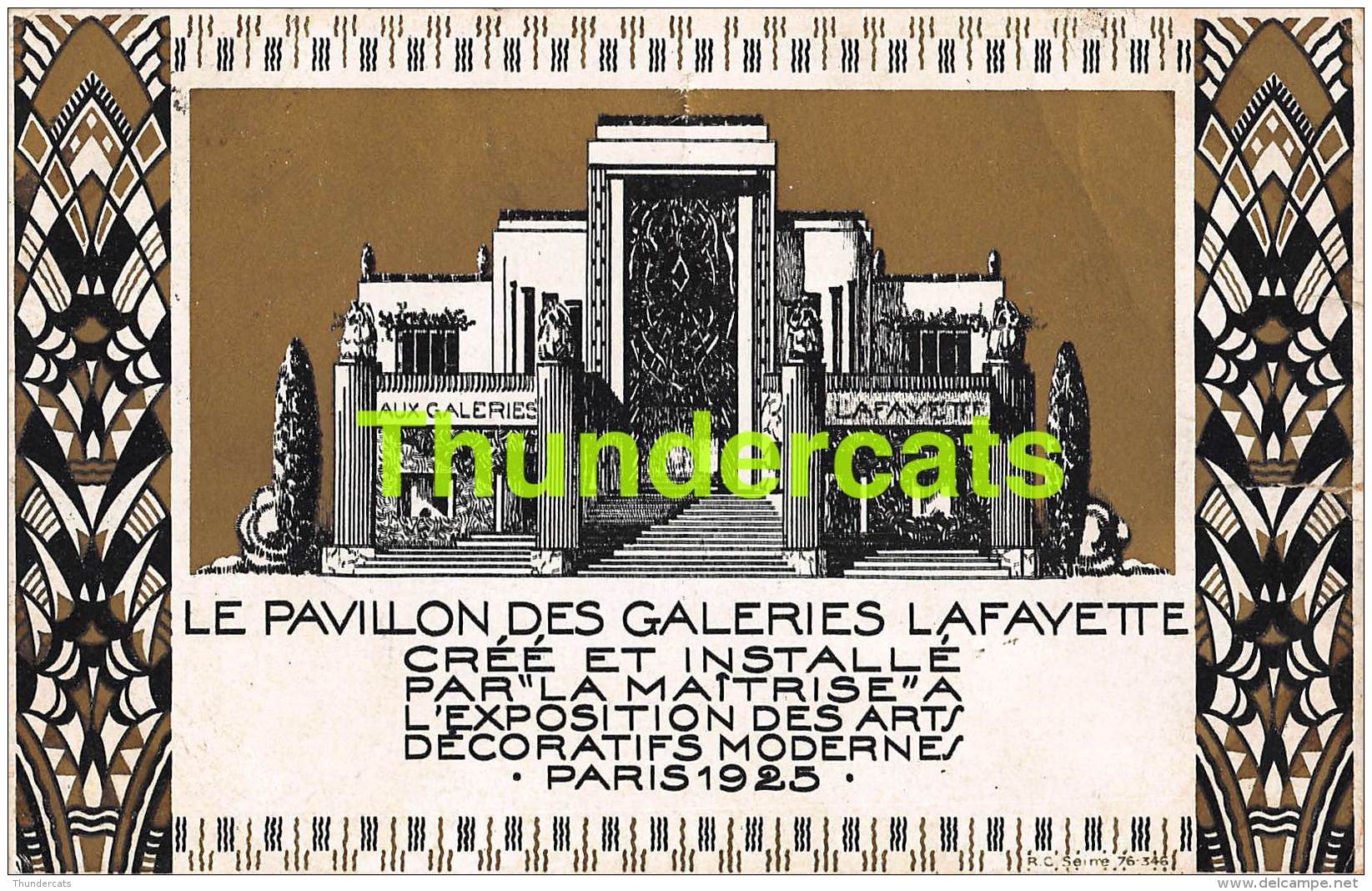 CPA LE PAVILLON DES GALERIES LAFAYETTE PARIS 1925  ( DECHIRURE - TEAR ) - Expositions