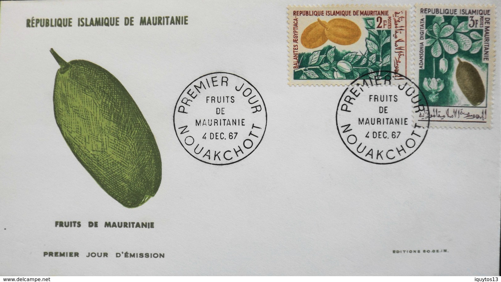 MAURITANIE - 1er JOUR 1967 - Fruits De Mauritanie - Daté : Nouakchott 4.12.1967 - TBE - Mauritanië (1960-...)